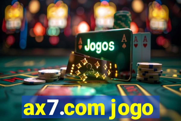 ax7.com jogo